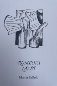 Martin Pařízek - Romeova závěť